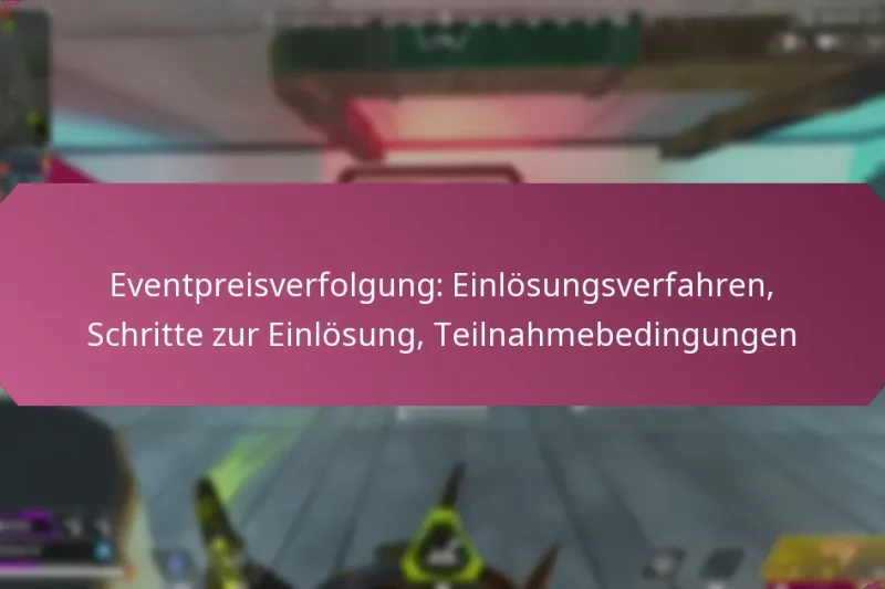 Eventpreisverfolgung: Einlösungsverfahren, Schritte zur Einlösung, Teilnahmebedingungen