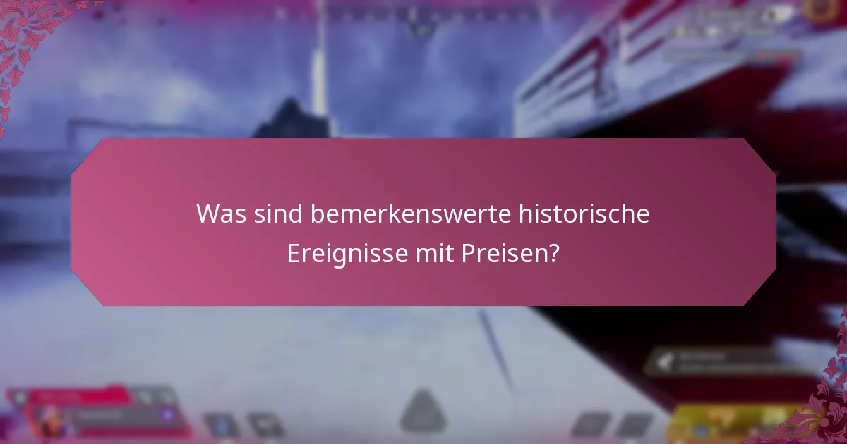 Welche Preise gelten als die prestigeträchtigsten?