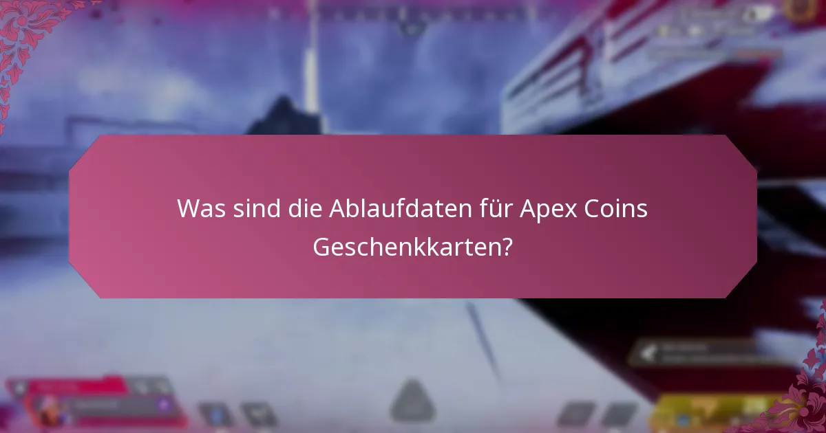 Was sind die Nutzungslimits für Apex Coins Geschenkkarten?