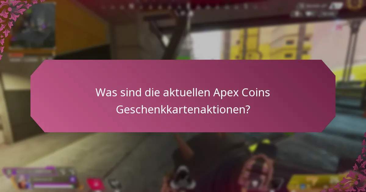 Wo kann ich Apex Coins Geschenkkarten kaufen?