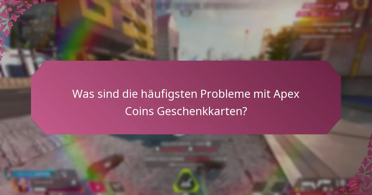 Wo finde ich den Kundenservice für Apex Coins Geschenkkarten?