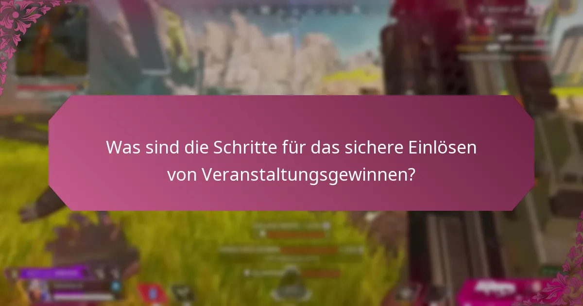 Wie kann ich Betrug im Zusammenhang mit Veranstaltungsgewinnen erkennen und vermeiden?
