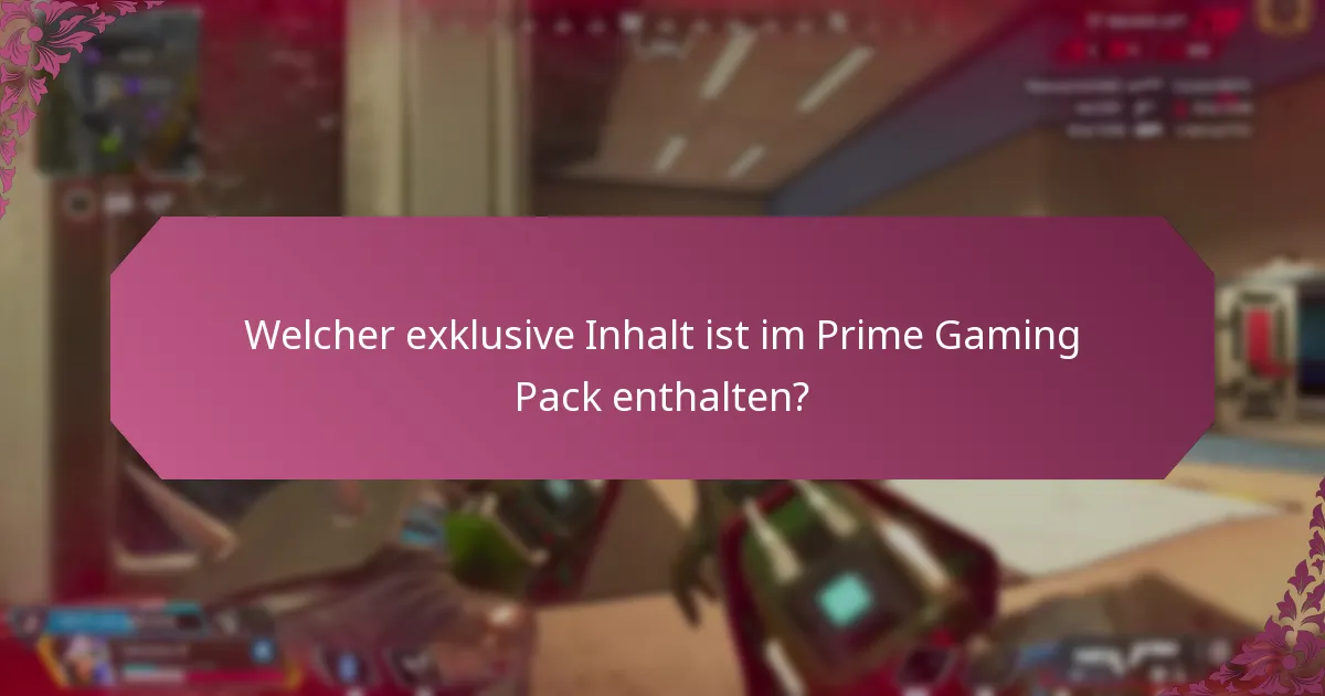 Was sind die saisonalen Belohnungen im Prime Gaming Pack?