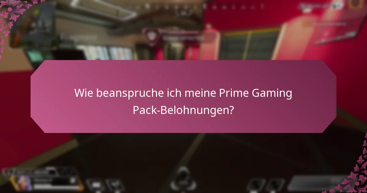 Was sind die häufigsten Fragen zum Prime Gaming Pack?