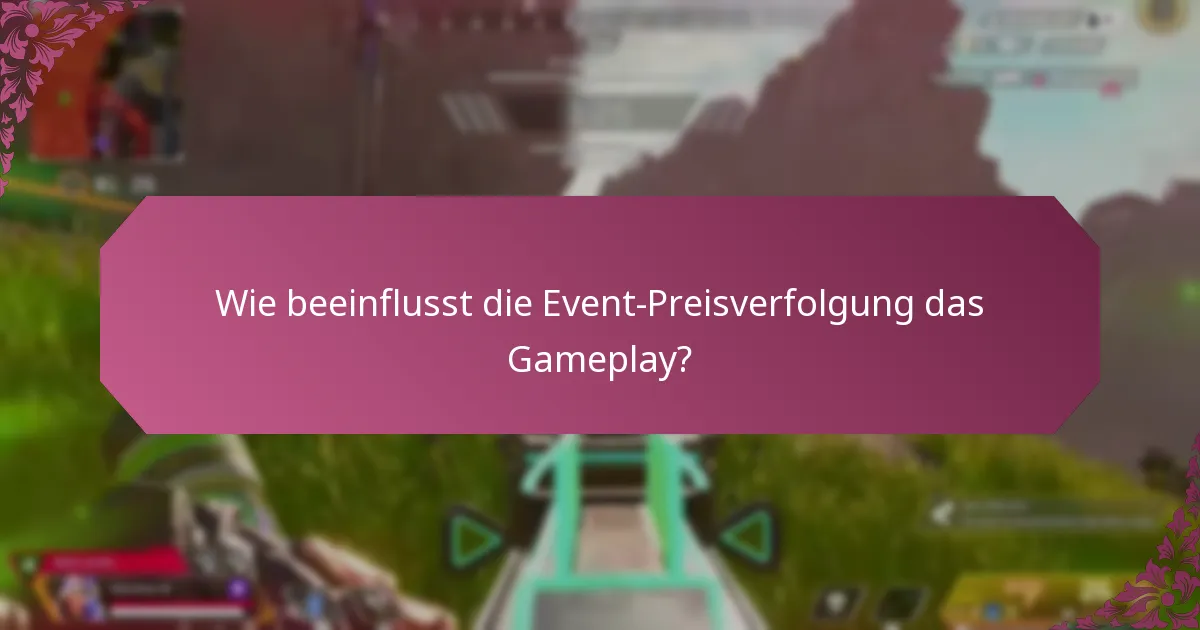 Wie schneidet die Event-Preisverfolgung im Vergleich zu anderen In-Game-Events ab?